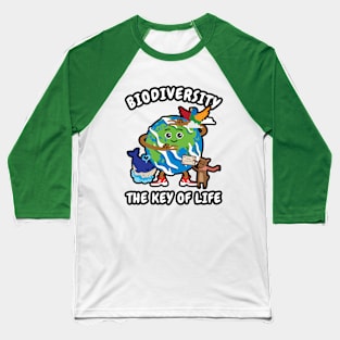 🦜 Biodiversity Is the Key of Life, Save the Earth Baseball T-Shirt